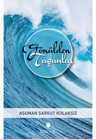 Gönülden Taşanlar