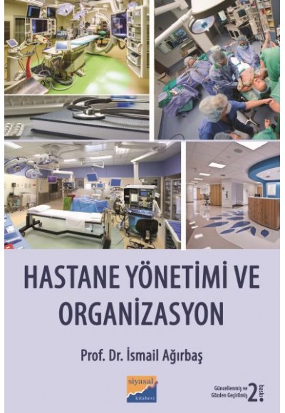 Hastane Yönetimi ve Organizasyon