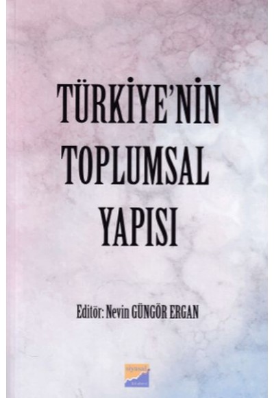 Türkiye'nin Toplumsal Yapısı