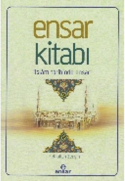 Ensar Kitabı  İslam Tarihinde Ensar