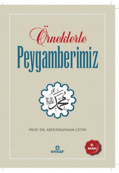 Örneklerle Peygamberimiz