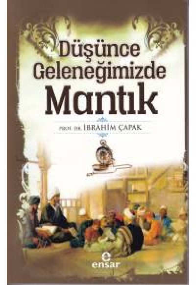 Düşünce Geleneğimizde Mantık