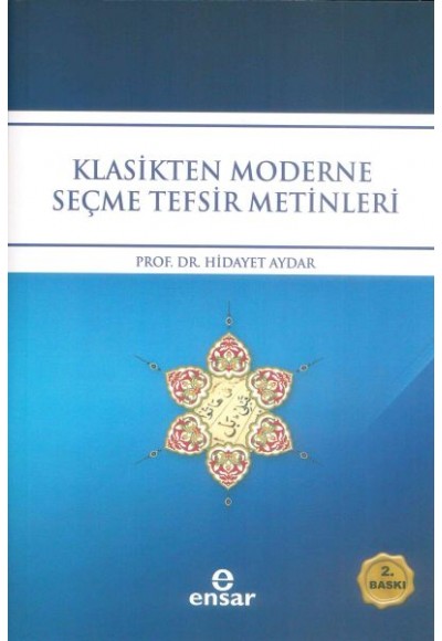 Klasikten Moderne Seçme Tefsir Metinleri