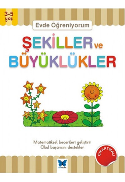 Evde Öğreniyorum - Şekiller ve Büyüklükler