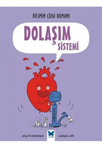 Bilimin Çizgi Romanı - Dolaşım Sistemi