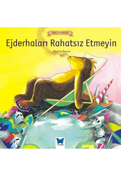 Ünlü Eserler - Ejderhaları Rahatsız Etmeyin