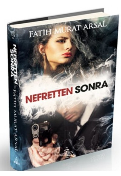 Nefretten Sonra (Ciltli)