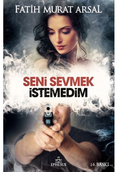 Seni Sevmek İstemedim (Ciltli)