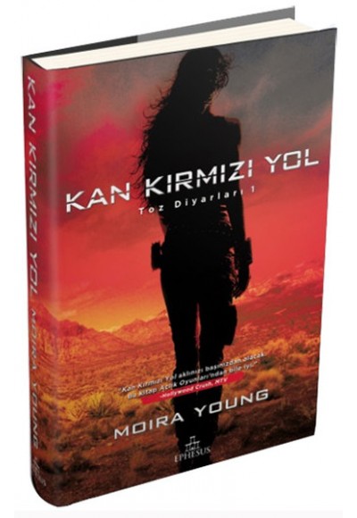 Toz Diyarları 1 - Kan Kırmızı Yol (Ciltli)
