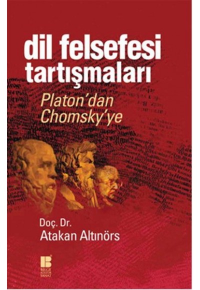 Dil Felsefesi Tartışmaları  Platon’dan Chomsky’ye