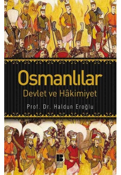 Osmanlılar Devlet ve Hakimiyet