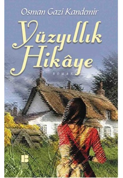 Yüzyıllık Hikaye