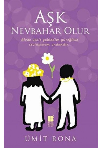 Aşk Nevbahar Olur