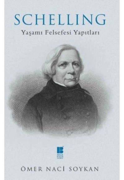 Schelling - Yaşamı Felsefesi Yapıtları