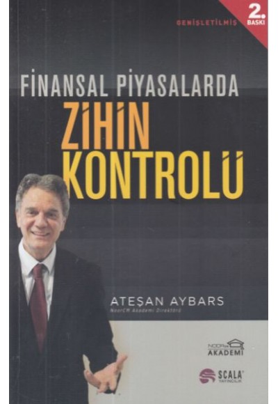 Finansal Piyasalarda Zihin Kontrolü