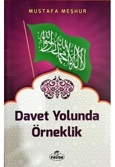Davet Yolunda Örneklik