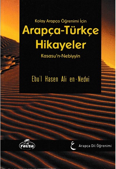 Kolay Arapça Öğrenimi İçin Arapça-Türkçe Hikayeler (Kasasu'n-Nebiyyin)