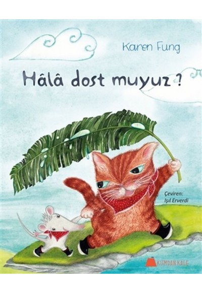 Hala Dost Muyuz?
