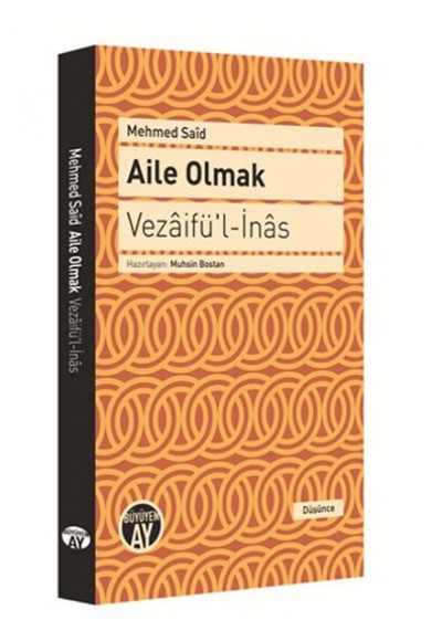 Aile Olmak - Vezaifü'l-İnas