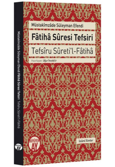 Fatiha Suresi Tefsiri  Tefsiru Sureti'l-Fatiha