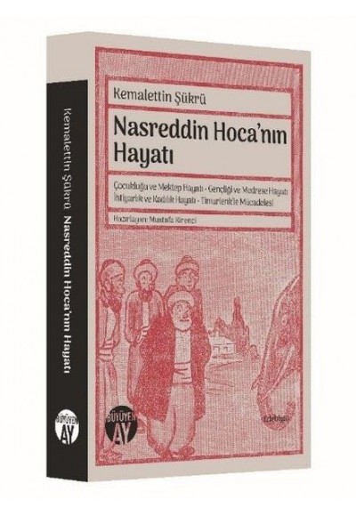 Nasreddin Hoca’nın Hayatı