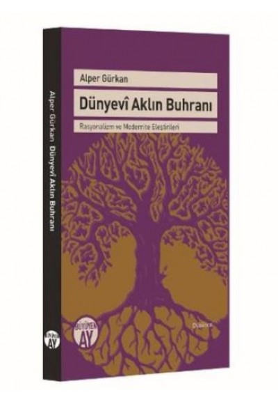 Dünyevi Aklın Buhranı