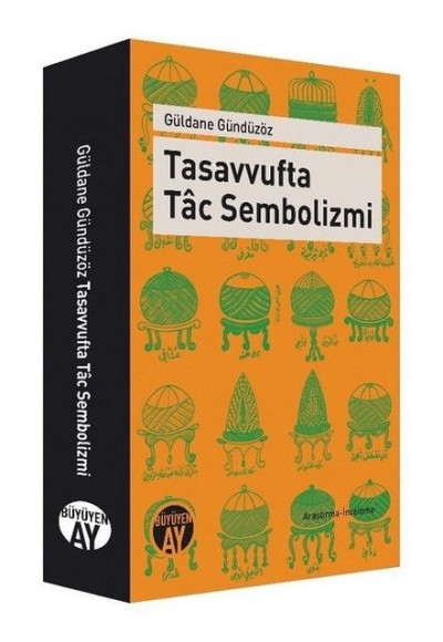 Tasavvufta Tac Sembolizmi
