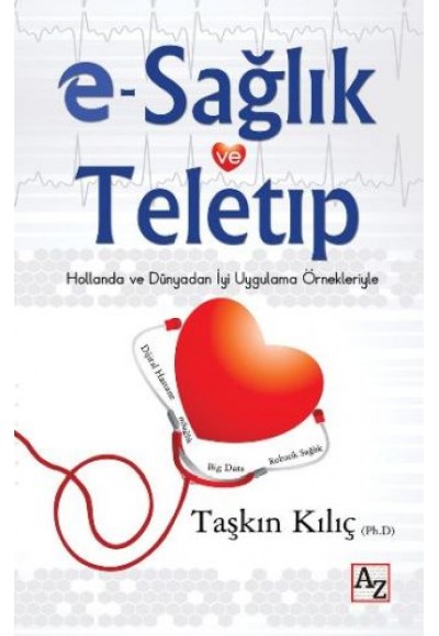 E-Sağlık ve Teletıp