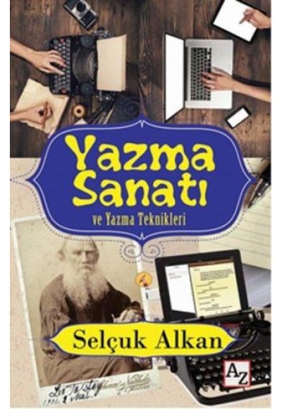 Yazma Sanatı ve Yazma Teknikleri