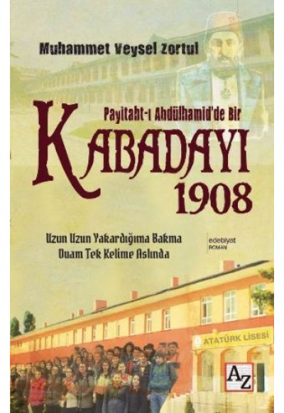 Paytaht-ı Abdülhamid'de Bir Kabadayı 1908