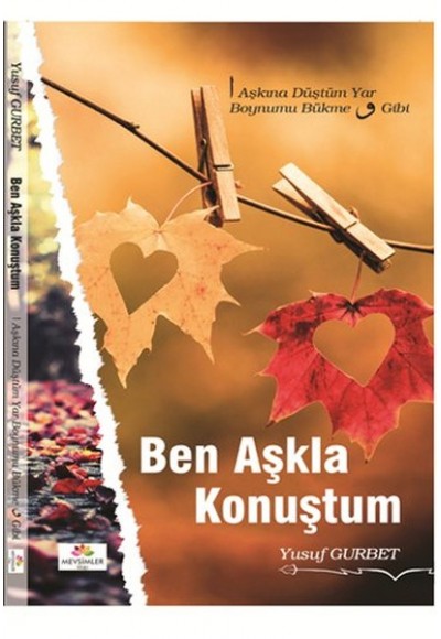 Ben Aşkla Konuştum