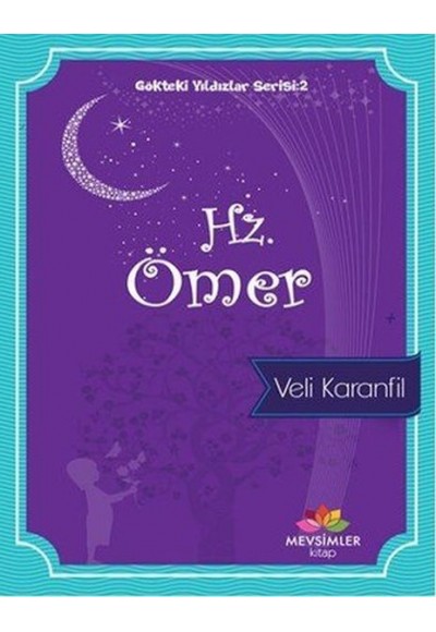 Hz. Ömer - Gökteki Yıldızlar Serisi: 2