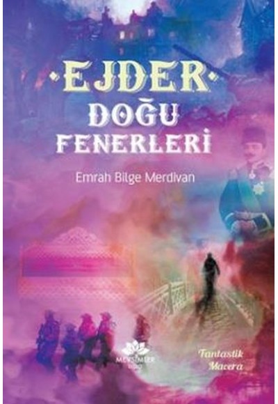 Ejder Doğu Fenerleri