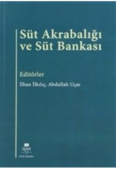 Süt Akrabalığı ve Süt Bankası