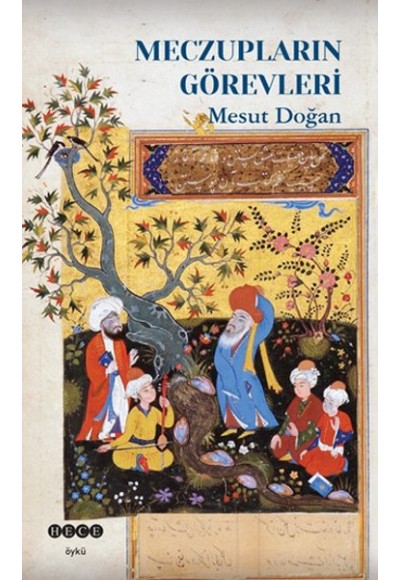Meczupların Görevleri