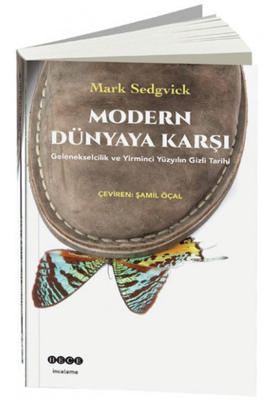 Modern Dünyaya Karşı
