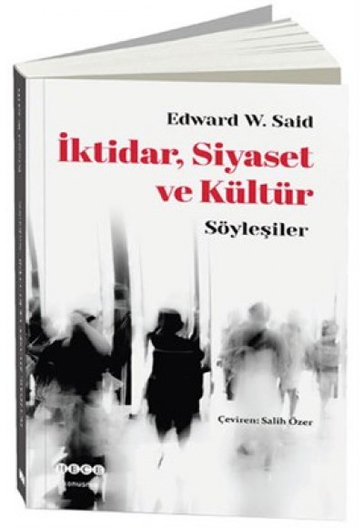 İktidar, Siyaset ve Kültür