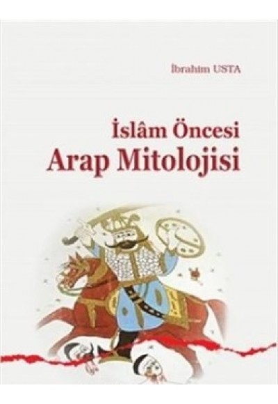 İslam Öncesi Arap Mitolojisi