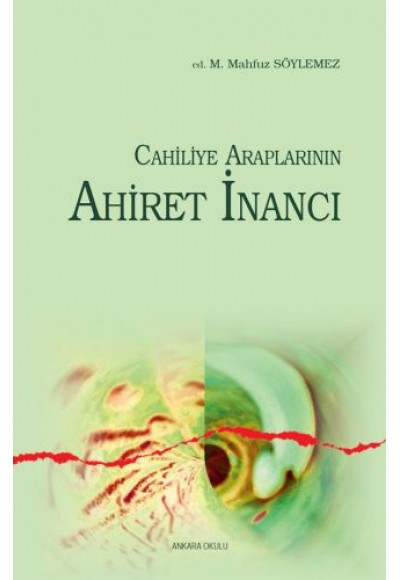 Cahiliye Araplarının Ahiret İnancı