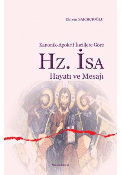 Hz. İsa Hayatı ve Mesajı