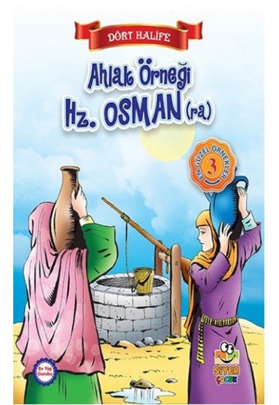 Dört Halife - Ahlak Örneği Hz. Osman