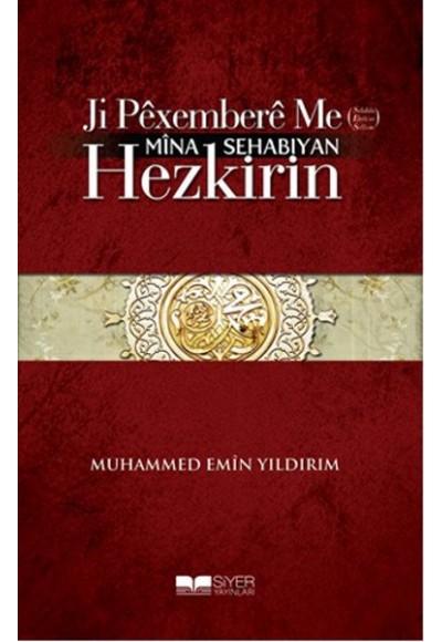 Ji Pêxemberê Me (Sav) Mîna Sehabıyan Hezkirin