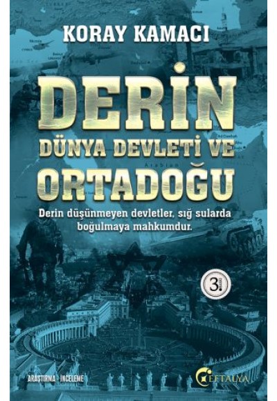 Derin Dünya Devleti ve Ortadoğu