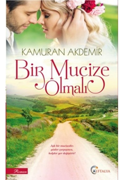 Bir Mucize Olmalı