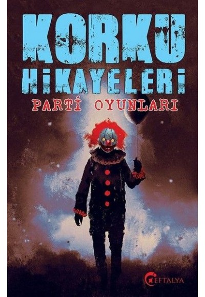 Korku Hikayeleri-Parti Oyunları