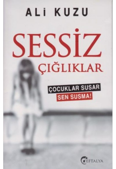 Sessiz Çığlıklar