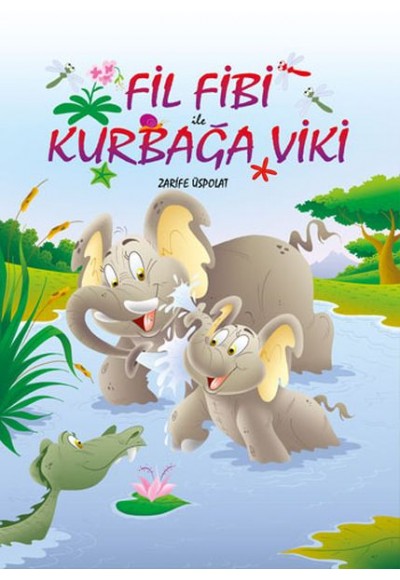 Fil Fibi ile Kurbağa Viki