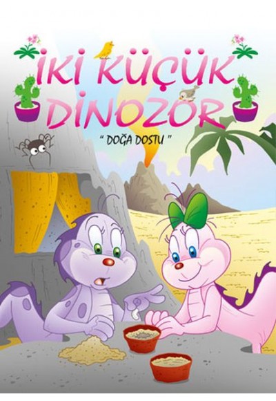 İki Küçük Dinozor - Doğa Dostu