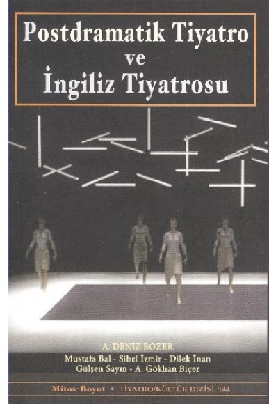 Postdramatik Tiyatro ve İngiliz Tiyatrosu
