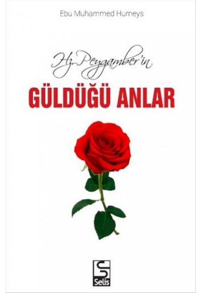 Hz. Peygamberin Güldüğü Anlar